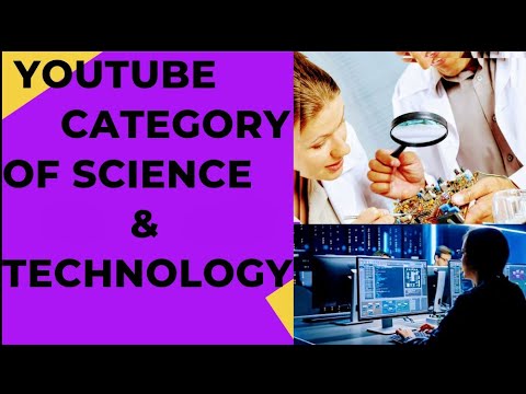 What Is The YouTube Category? Ft (Science & Technology)