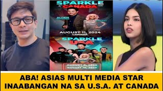 ABA! ASIAS MULTI MEDIA STAR INAABANGAN NA SA U.S.A. AT CANADA