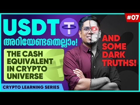 ശരിക്കും എന്താണ് USDT? What is Tether(USDT) Cryptocurrency? Is it a Scam? Learn Crypto Malayalam E07