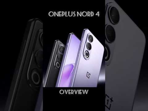 OnePlus Nord 4  Overview #oneplusnord #oneplusindia