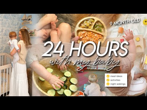 24 HOURS WITH MY BABY | daily rhythms, baby meal ideas, night wakings, activities, & finding balance