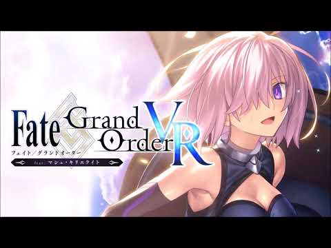 【FGO BGM】Fate/Grand Order VR feat マシュ･キリエライト配信記念 クエスト 第3弾