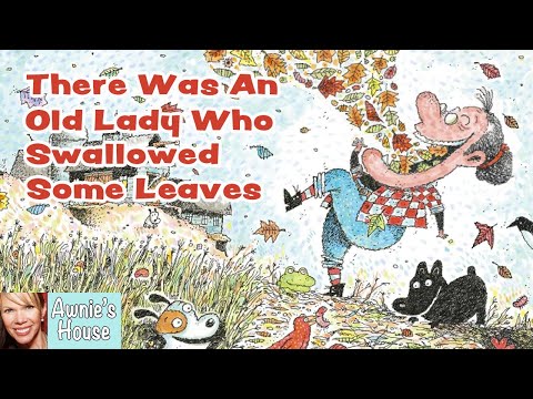 🍁 THERE WAS AN OLD LADY WHO SWALLOWED SOME LEAVES Funny Fall Storytime Kids Book Read Aloud