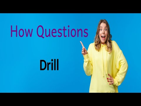 How Questions - drill