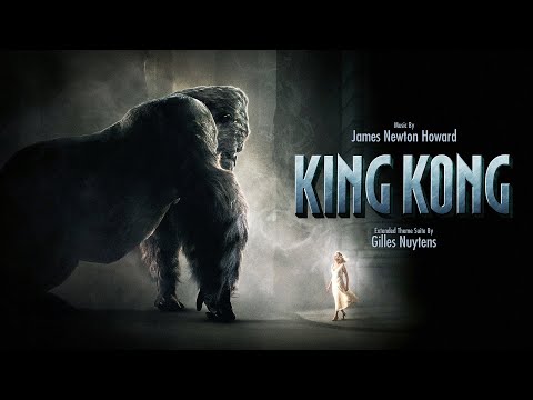 James Newton Howard: King Kong 2005 Theme [Extended by Gilles Nuytens]