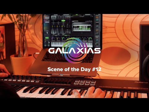 GALAXIAS Scene of the Day 12! 🎹