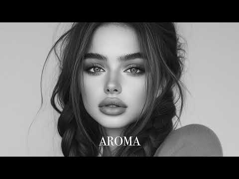 Top Mix Aroma Summer Mix 2025🌴 Deep Feelings Deep House Mix [AROMA Music 2025] [Remix Music]