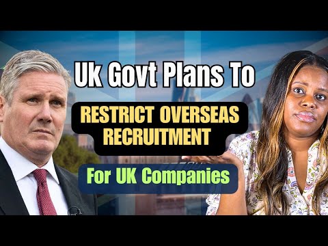 New Uk Govt’s Strict Measures To Cut Legal Migration | Is This The End Of Overseas Recruitment?