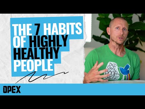 7 Habits of Highly Healthy People According to OPEX Fitness