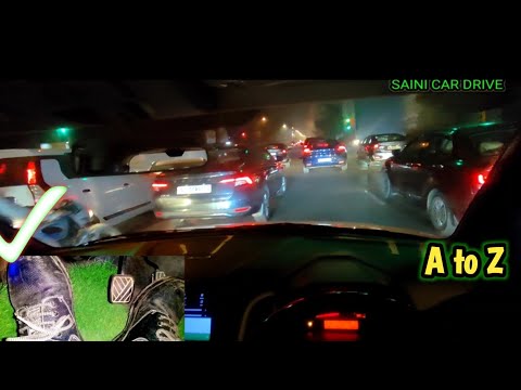 gaadi chalane ka ye hai sahi tarika | Full night driving training for beginners | car driving tips