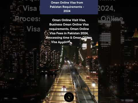 Oman Online Visa from Pakistan Requirements   2024