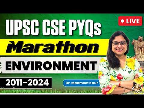 Solving Environment UPSC PYQs (2011-2024) for UPSC Prelims 2025 | Marathon Session | Sleepy Classes