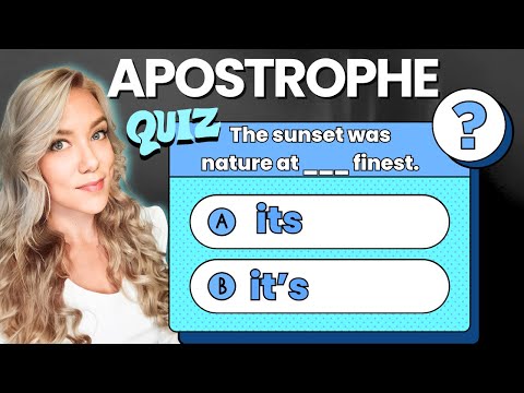 Apostrophe Quiz | English Punctuation Practice Test: Punctuate 10 Sentences