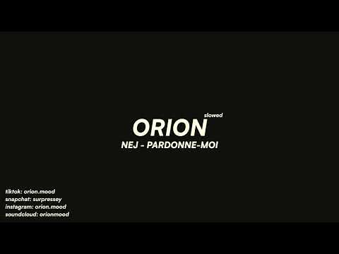 Nej - Pardonne-moi (slowed + reverb)