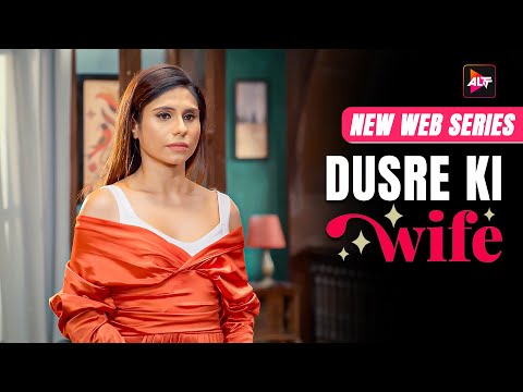 Dusre Ki Wife | Today's Episode 1 | New Released Hindi Web series 2025 | Latest Episode