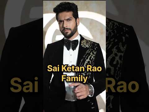 Sai Ketan Rao Family #saiketanrao #saiketan #mehndihairachnewali #imlie #biggbossott3 #imli