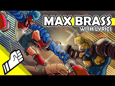 Max Brass (Sky Arena) - Cover with Lyrics | ARMS