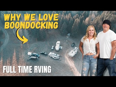 Full Time RVing - Why We Boondock