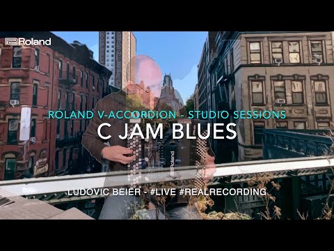 C JAM BLUES : LUDOVIC BEIER - V-Accordion Live Sessions