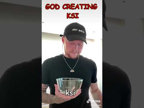 god creating Ksi by Behzinga | Sidemen tiktok