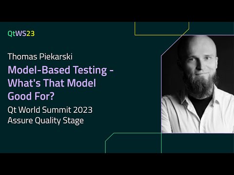 Model-Based Testing - What's That Model Good For? with Thomas Piekarski | #QtWS23