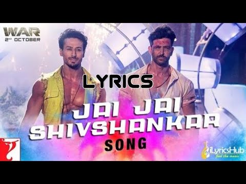 Jai Jai Shiv Shankar War Song Lyrics #war #teamhrithik #teamtiger