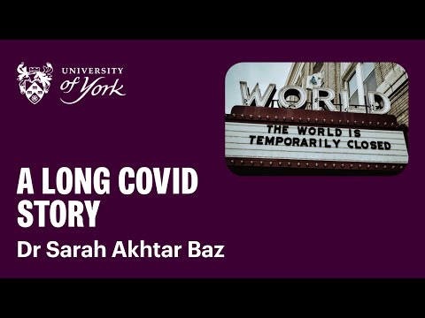 Dr Sarah Akhtar Baz - A Long Covid story