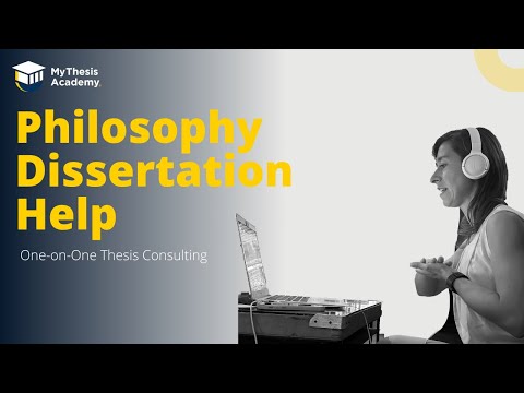 Philosophy Dissertation Help - MyThesis Academy