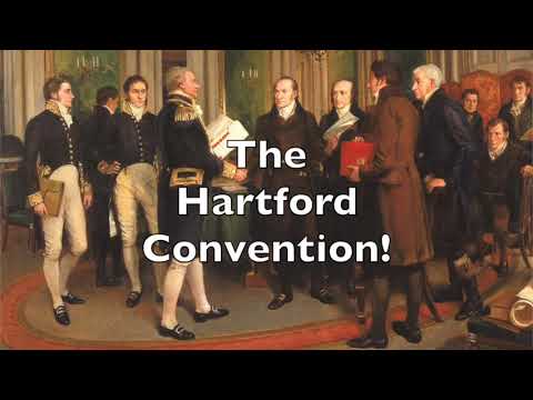 Mr. Laubach - APUSH - The Hartford Convention (during the War of 1812)