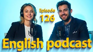 Talking about a past Event | Learn English quickly with podcast | Episode 126