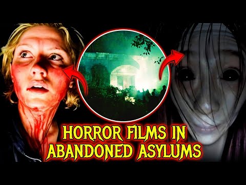 10 Spine Chilling Horror Films Set in Abandoned Asylums - Explained