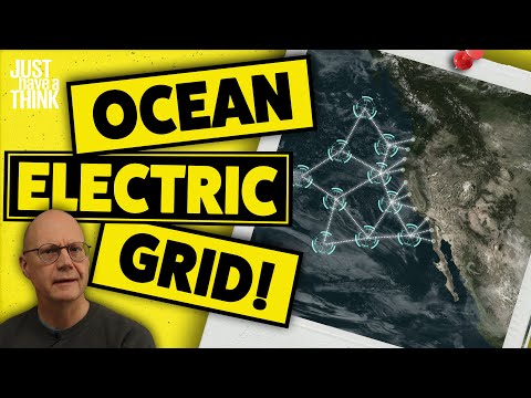 Ocean Electricity Grid. How do they do that?