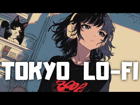 𝐏𝐥𝐚𝐲𝐥𝐢𝐬𝐭 Memories of Tokyo🗼 / Lofi Hiphop Mix (Chill& Study )