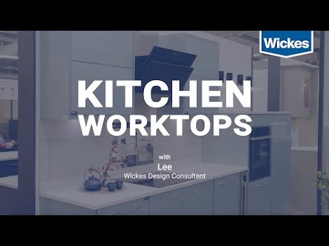 Wickes Kitchen Worktops Range