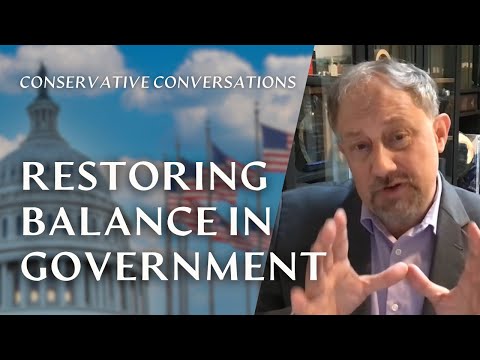 Restoring Balance in Government with Charles Keckler