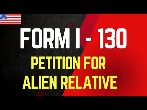 How to Fill out Form I-130 Petition for Family | Step-by-Step USCIS Online Guide | USA Immigration