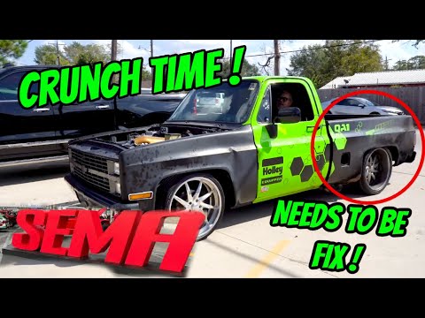 Time Crunch Fixing The Green Machine For SEMA IN LAS VEGAS !!!