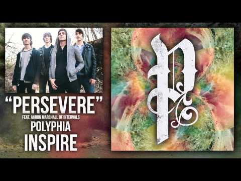 Polyphia | Persevere feat. Aaron Marshall (Official Audio)