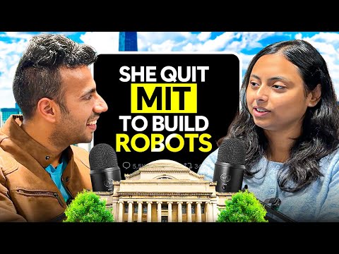 Meet Indian MIT Student Dropped Out to Build Robots! Ft. Bipasha!