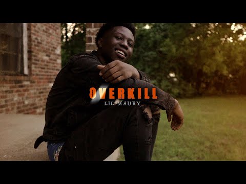 Lil Maury "Overkill" Official Video