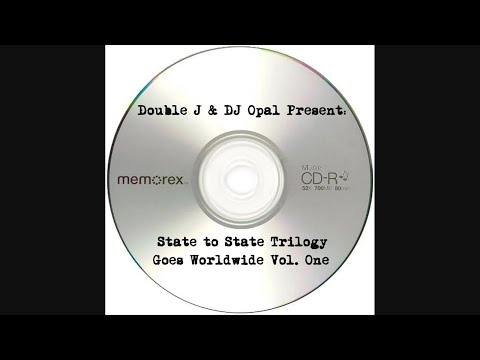 Double J & DJ Opal Present: State to State Trilogy Goes Worldwide Vol. 1 (2002)