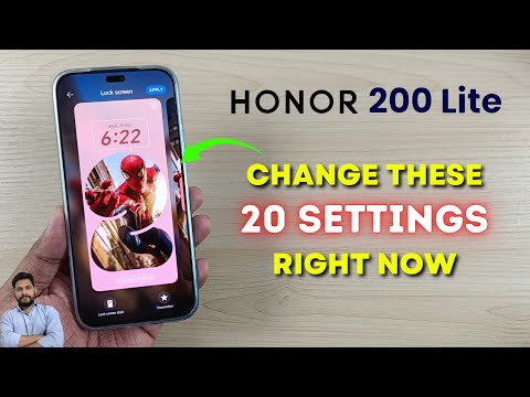 Honor 200 Lite 5G : Change These 20 Settings Right Now