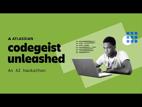 Codegeist 2023: Atlassian's AI Hackathon | Codegeist Unleashed