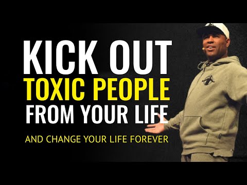 LET GO OF TOXIC NEGATIVE PEOPLE: Motivational Speech - Eric Thomas, Steve Harvey, Les Brown