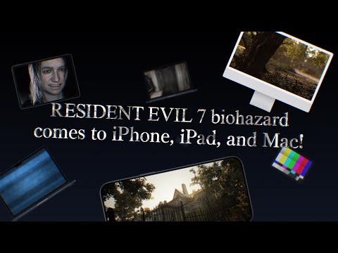 iPhone/iPad/Mac RESIDENT EVIL 7 biohazard Launch Trailer