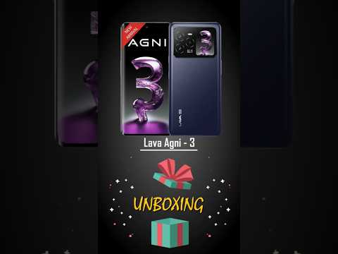 Lava Agni 3 Unboxing || Best Phone Under 20,000/-