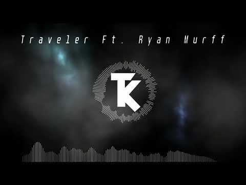 Tyler Keast - Traveler (Audio) Ft. Ryan Murff