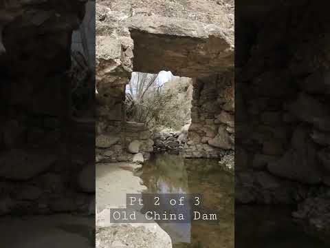 Part 2 of 3 - Old China Dam