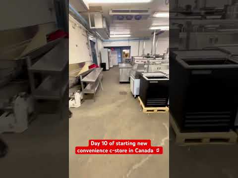 Day 10 of starting new convenience c-store in Canada 🇨🇦