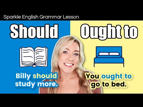 Should VS Ought To - What's the Difference? | English Grammar Modal Verbs + QUIZ